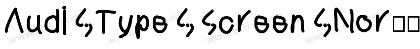 Audi Type Screen Nor字体转换